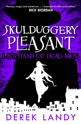 Last Stand of Dead Men (Skulduggery Pleasant)