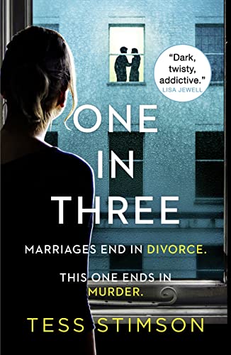 One in Three: A completely unputdownable psychological thriller with a shocking twist