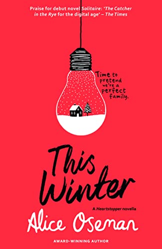 This Winter: A Solitaire Novella (A Heartstopper novella)