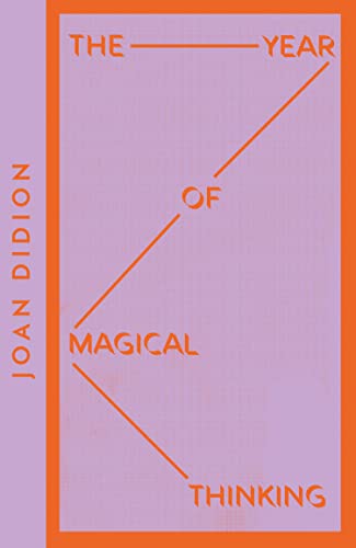 Joan Didion The Year of Magical Thinking (Collins Modern Classics) _anglais