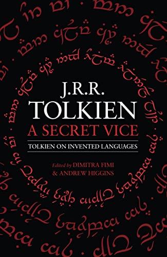 A Secret Vice: Tolkien on Invented Languages