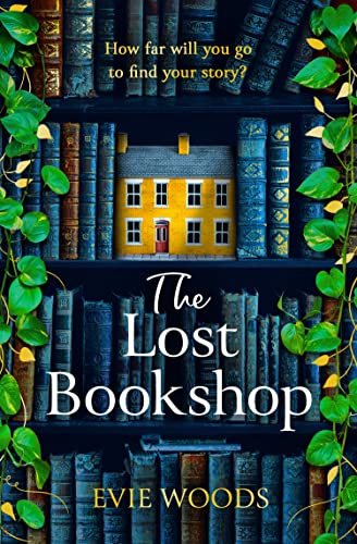 The Lost Bookshop: The most charming and uplifting novel for 2024 and the perfect gift for book lovers!