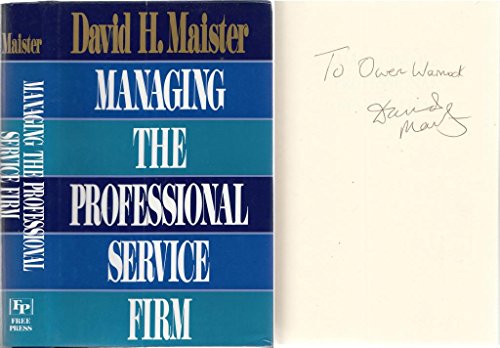 Managing the Professional Service Firm