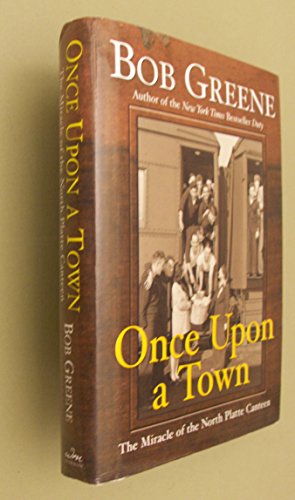 Once Upon a Town: The Miracle of the North Platte Canteen