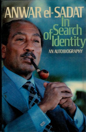 Anwar El Sadat: In Search of Identity an Autobiography (English and Arabic Edition)