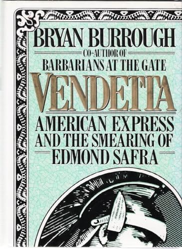 Vendetta: American Express and the Smearing of Edmond Safra