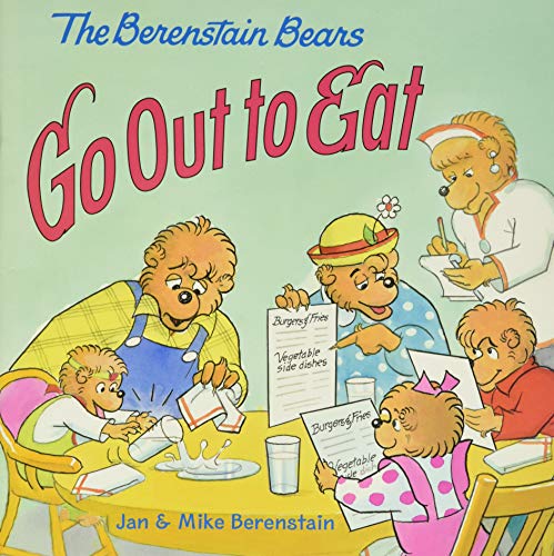 The Berenstain Bears Go Out to Eat