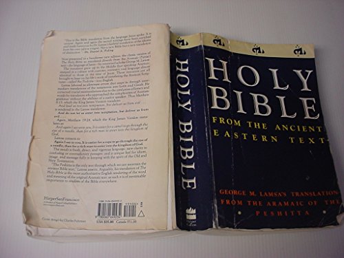 Holy Bible: From the Ancient Eastern Text: George M. Lamsa