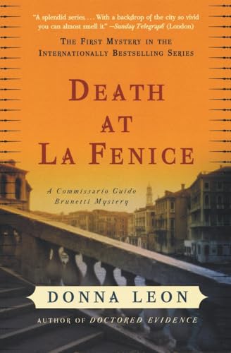 Death at La Fenice: A Commissario Guido Brunetti Mystery