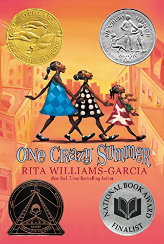 One Crazy Summer: A Newbery Honor Award Winner