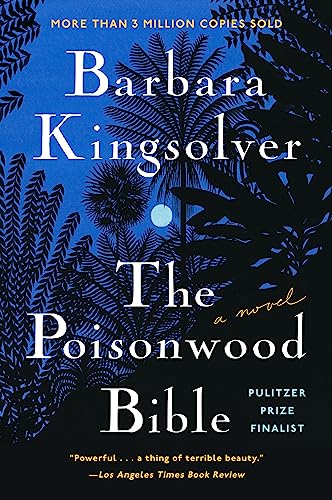 The Poisonwood Bible: A Novel (covers may vary)