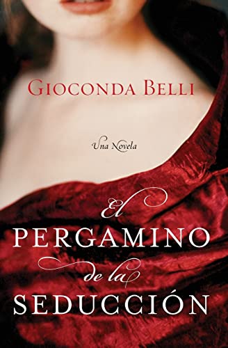 El Pergamino de la Seduccion: Una Novela (Spanish Edition)