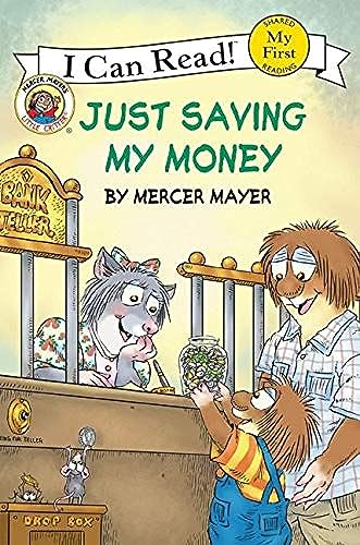 Little Critter: Just Saving My Money (My First I Can Read)