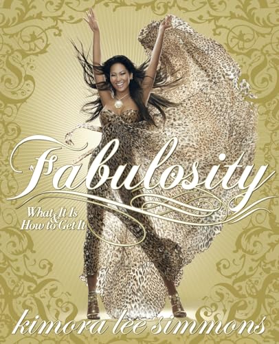 Fabulosity: What It Is & How to Get It