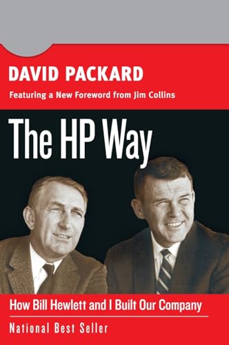 The HP Way: How Bill Hewlett and I Built Our Company (Collins Business Essentials)