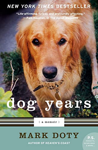 Dog Years: A Memoir (P.S.)