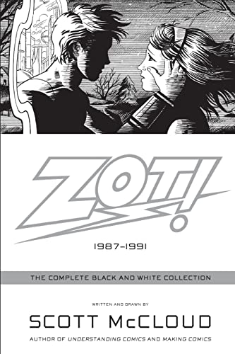 Zot!: The Complete Black and White Collection: 1987-1991