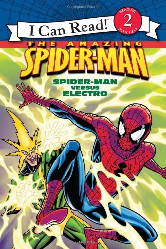 The Amazing Spider Man: Spider-man Versus Electro (I Can Read, Reading with Help, Level 2)