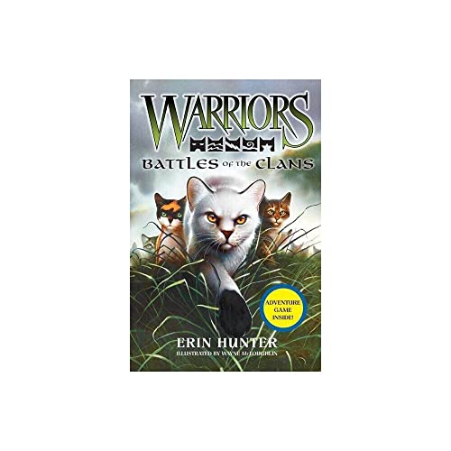 Warriors: Battles of the Clans (Warriors Field Guide)