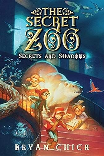 The Secret Zoo: Secrets and Shadows (Secret Zoo, 2)