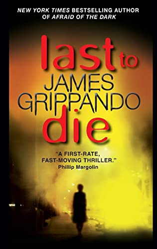 Last to Die (Jack Swyteck Novel, 3)