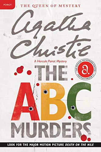 The A. B. C. Murders: A Hercule Poirot Mystery