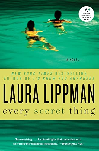 Every Secret Thing: A Novel