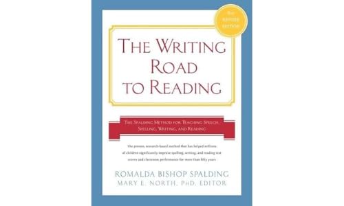 Writing Road to Reading 6th Rev Ed.: The Spalding Method for Teaching Speech, Spelling, Writing, and Reading