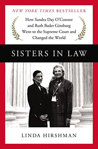 Sisters in Law: How Sandra Day O