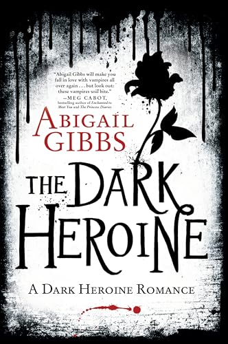 The Dark Heroine: A Dark Heroine Romance (A Dark Heroine Romance, 1)