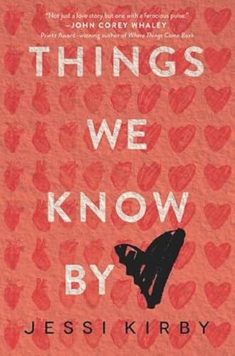 Things We Know by Heart