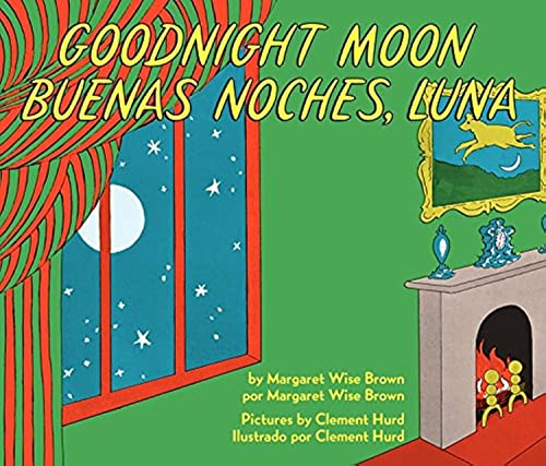 Goodnight Moon_Buenas noches, Luna: Bilingual English-Spanish