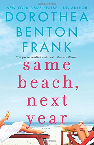 Same Beach, Next Year: A Novel