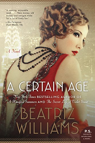 A Certain Age: A Novel