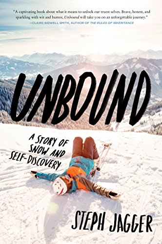 Unbound: A Story of Snow and Self-Discovery