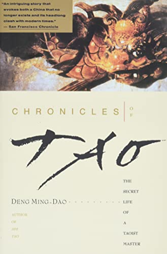 Chronicles of Tao: The Secret Life of a Taoist Master