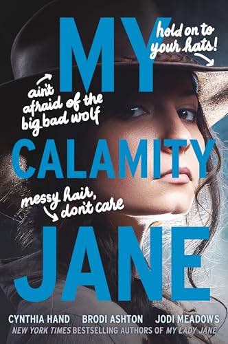 My Calamity Jane: Now a Streaming Series (The Lady Janies)