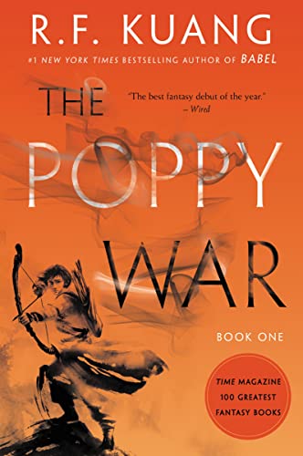 The Poppy War: A Novel (The Poppy War, 1)