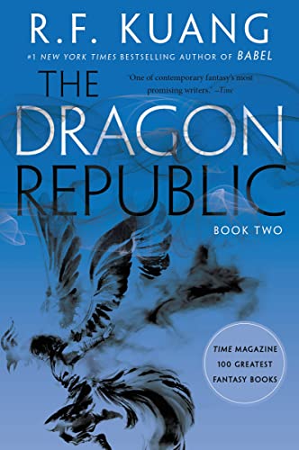 The Dragon Republic (The Poppy War, 2)