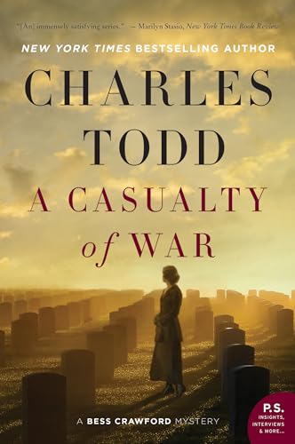 CASUALTY WAR (Bess Crawford Mysteries, 9)