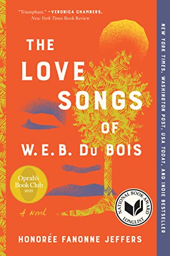 The Love Songs of W.E.B. Du Bois: An Oprah