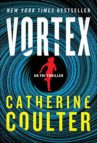 Vortex: An FBI Thriller (An FBI Thriller, 25)