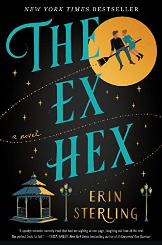 The Ex Hex: A Novel (The Graves Glen Series, 1)