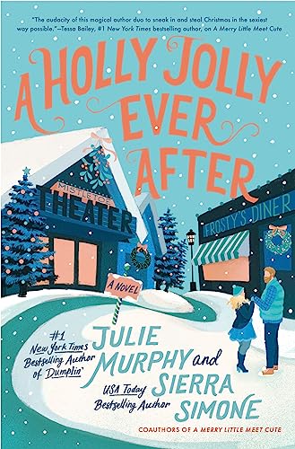 A Holly Jolly Ever After: A Christmas Notch Novel (A Christmas Notch, 2)