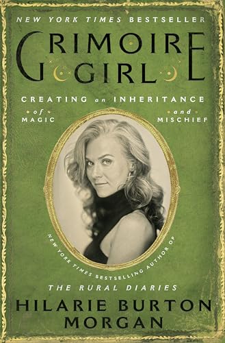 Grimoire Girl: A Memoir of Magic and Mischief