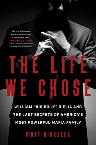 The Life We Chose: William “Big Billy” D