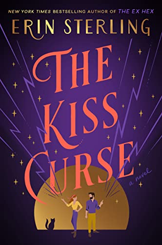 The Kiss Curse: A Novel (The Graves Glen Series, 2)