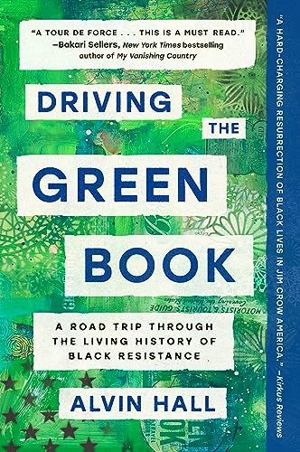 Driving the Green Book: A Road Trip Through the Living History of Black Resistance