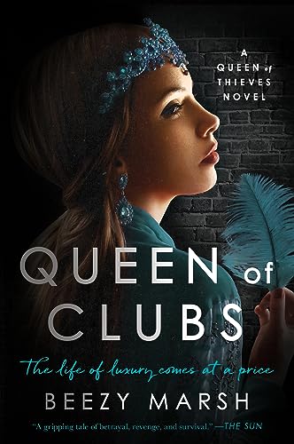 Queen of Clubs: A Novel (Queen of Thieves, 2)