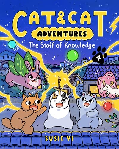 Cat & Cat Adventures: The Staff of Knowledge (Cat & Cat Adventures, 4)